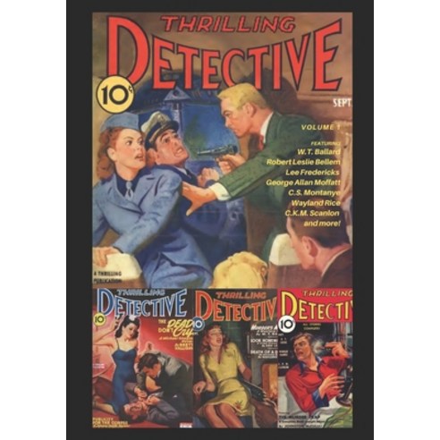 The Best of Thrilling Detective Volume 1 Paperback, Independently Published
