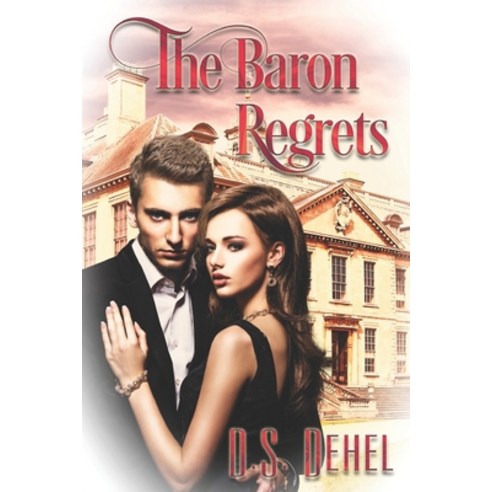 The Baron Regrets Paperback, Extasy Books