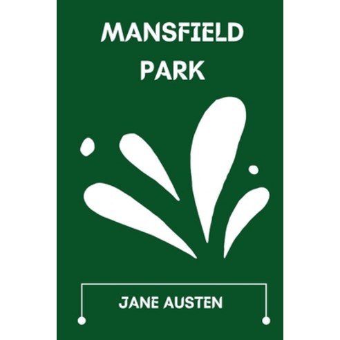 Mansfield Park Paperback, Independently Published, English, 9798598008911