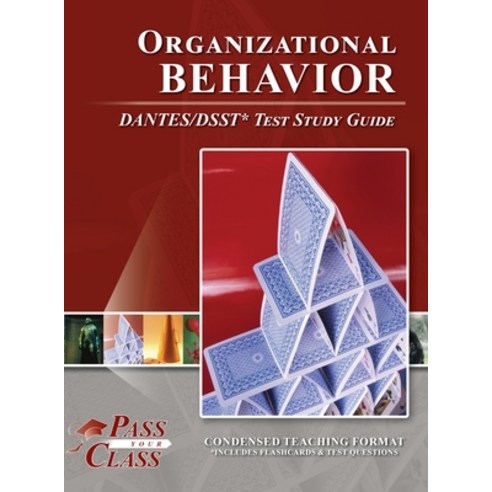 (영문도서) Organizational Behavior DANTES/DSST Test Study Guide Hardcover, Breely Crush Publishing
