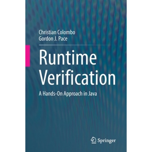 (영문도서) Runtime Verification: A Hands-On Approach in Java Paperback, Springer, English, 9783031092664