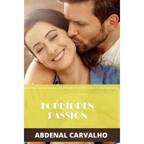 Forbidden Passion Paperback, Blurb