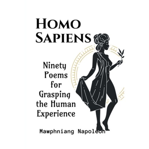 (영문도서) Homo Sapiens Part - XIV Paperback, Notion Press, English, 9798889599937