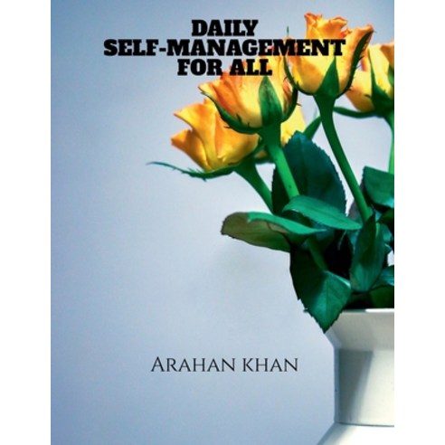(영문도서) Daily Self-Management for All Paperback, Notion Press, English, 9798885556514