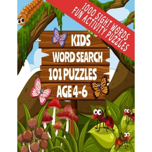 1000 Sight Words Fun Activity Puzzles Kids Word Search: Ants and Butterflies Themed Cover 101 Fun an... Paperback, Independently Published, English, 9798697439876