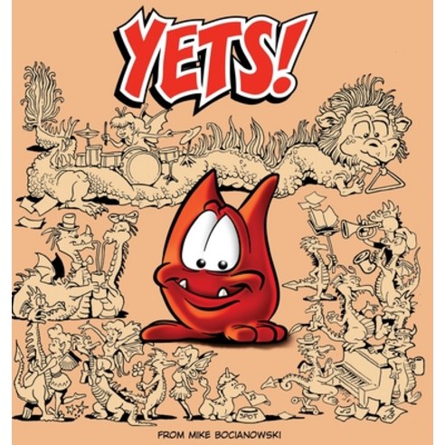 (영문도서) Yets!: Fantasy critters with no permanent name as of Yet! Hardcover, 1 Yet Publishing, English, 9780578719351