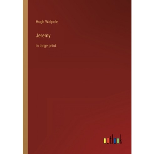(영문도서) Jeremy: in large print Paperback, Outlook Verlag, English, 9783368328009