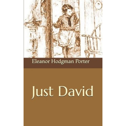 Just David Paperback, Independently Published, English, 9781656738974