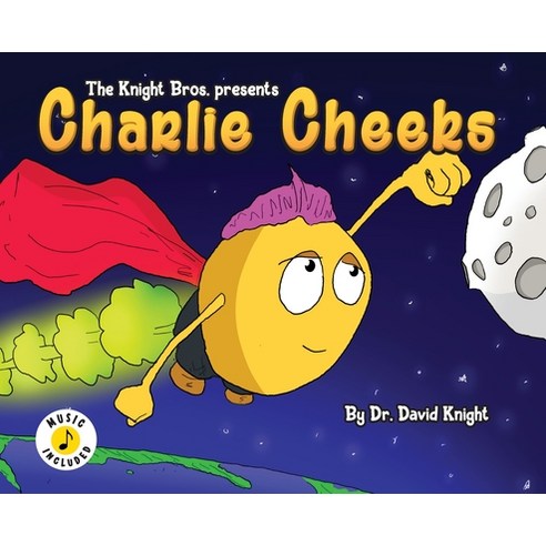 Charlie Cheeks Hardcover, Knight Bros., English, 9781953411174