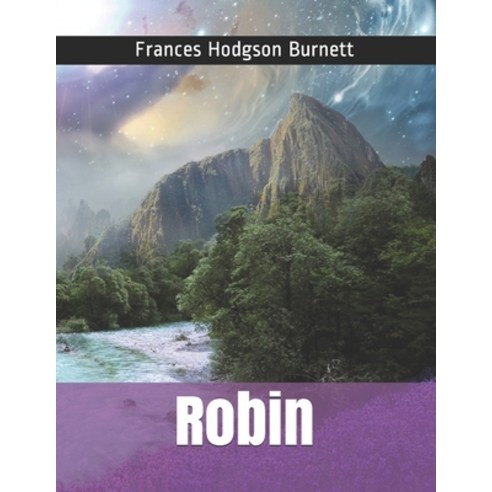 Robin Paperback, Independently Published, English, 9798714922138