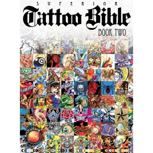 (영문도서) Tattoo Bible Book Two Hardcover, Artkulture, English, 9781941064665