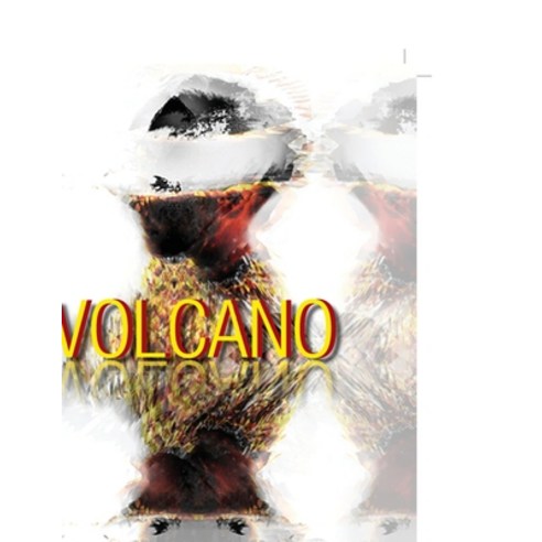 (영문도서) Volcano Paperback, Xlibris Us, English, 9781465337016