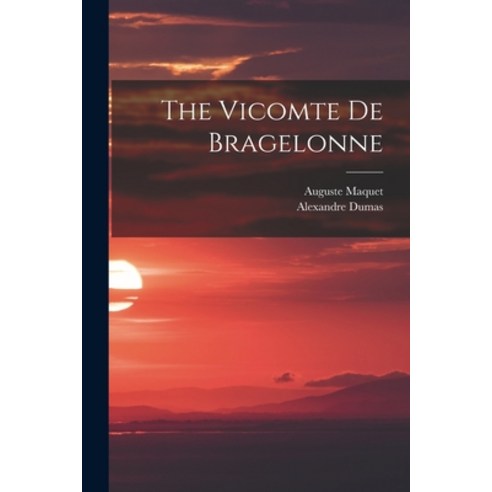 (영문도서) The Vicomte De Bragelonne Paperback, Legare Street Press, English, 9781015668515