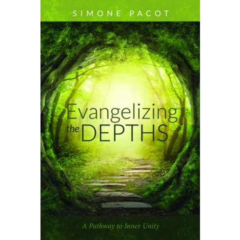 Evangelizing the Depths Paperback, Cascade Books