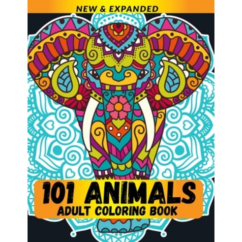 Adult Coloring Book: Stress Relieving Animal Designs