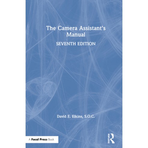 (영문도서) The Camera Assistant''s Manual Hardcover, Routledge, English, 9781138323346