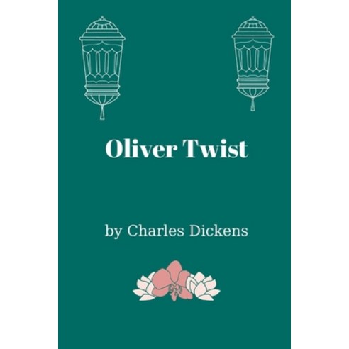 Oliver Twist Paperback, Independently Published, English, 9798748049702