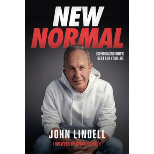 New Normal: Experiencing God''s Best for Your Life Hardcover, Charisma House, English, 9781629999104
