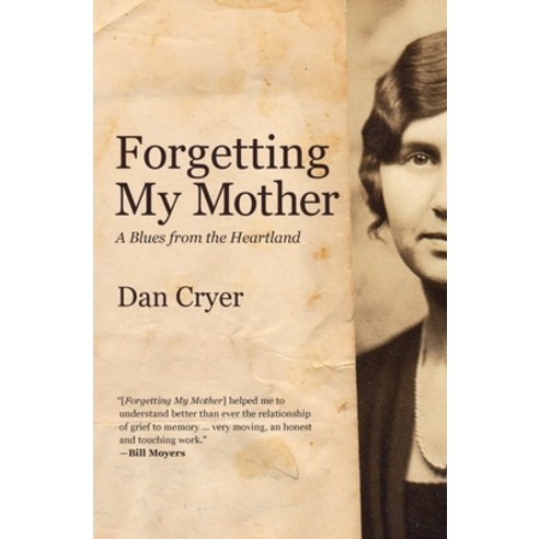 (영문도서) Forgetting My Mother: A Blues from the Heartland Paperback, Parafine Press, English, 9781950843077
