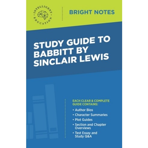 Study Guide to Babbitt by Sinclair Lewis Paperback, Influence Publishers