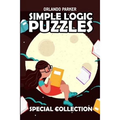 (영문도서) Simple Logic Puzzles: Numbrix Puzzles Paperback, Independently Published, English, 9781792972317