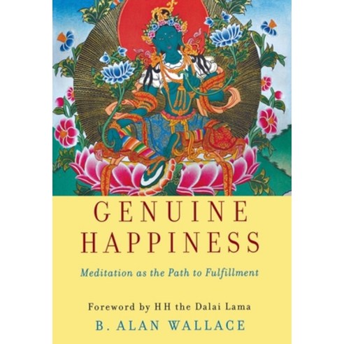 (영문도서) Genuine Happiness: Meditation as the Path to Fulfillment Hardcover, Wiley (TP), English, 9780471469841