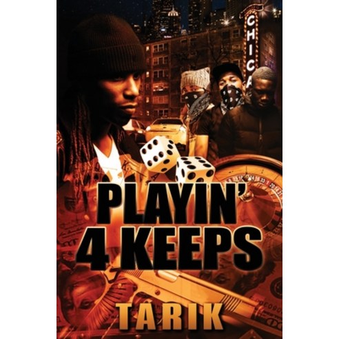 Playin'' 4 Keeps Paperback, Tyrae Ford, English, 9780578841595