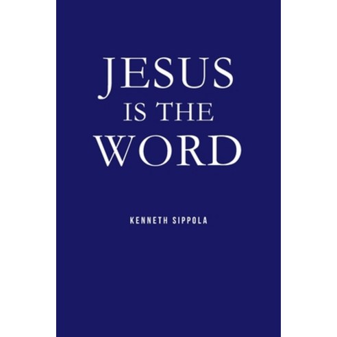 (영문도서) Jesus IS The Word Paperback, Christian Faith Publishing, English, 9798886859508