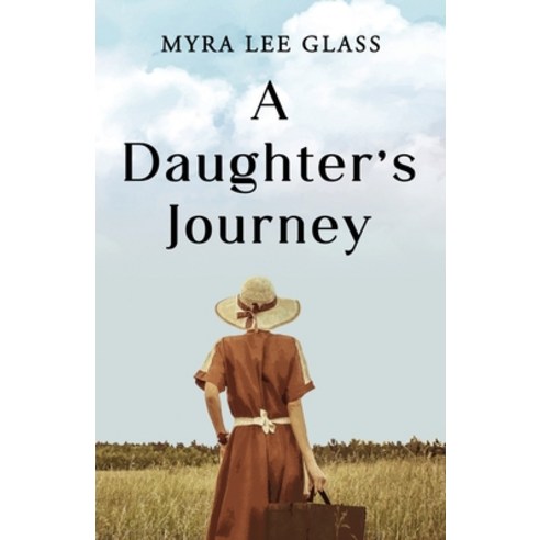 (영문도서) A Daughter''s Journey Paperback, Coleche Press, English, 9798986031514