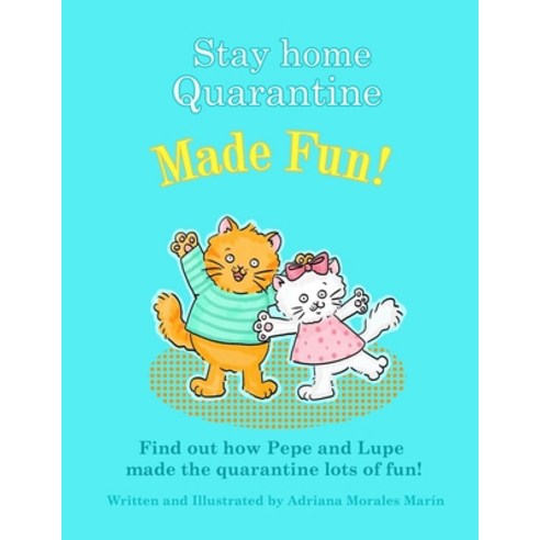 Stay home quarantine made fun!: Pepe and Lupe teach you step by step crafts to build your own city a... Paperback, Independently Published