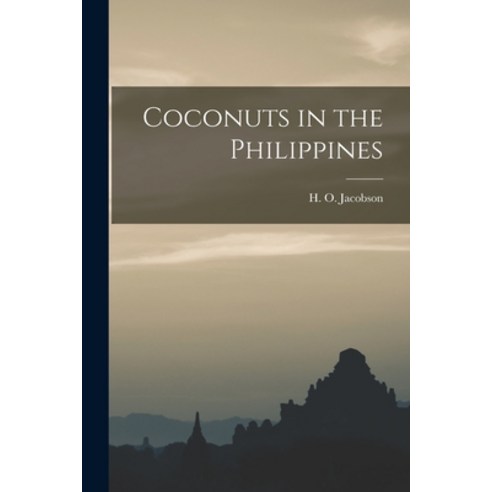 (영문도서) Coconuts in the Philippines Paperback, Legare Street Press, English, 9781013456893