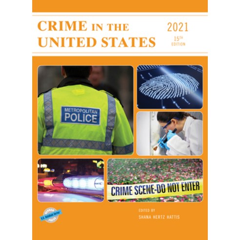 Crime in the United States 2021 Hardcover, Bernan Press, English, 9781641434874