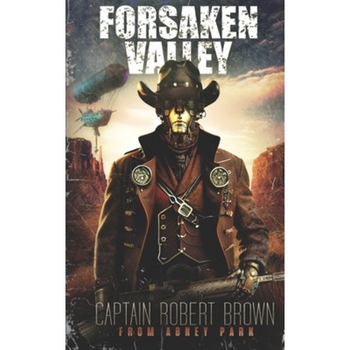 (영문도서) Forsaken Valley Paperback, Independently Published, English, 9798379314606