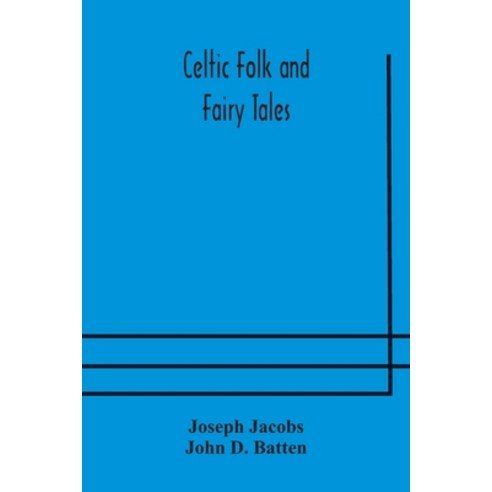 Celtic Folk and Fairy Tales Paperback, Alpha Edition, English, 9789354172854