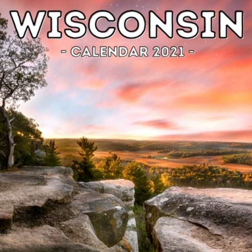 (영문도서) Wisconsin Calendar 2021: 16-Month Calendar Cute Gift Idea For ...