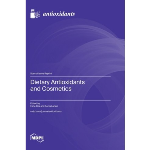 (영문도서) Dietary Antioxidants and Cosmetics Hardcover, Mdpi AG, English, 9783725800551