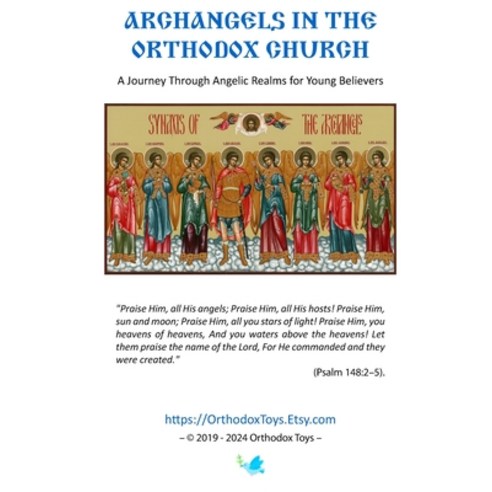 (영문도서) Archangels in the Orthodox Church: A Journey Through Angelic Realms for Young Believers Paperback, Independently Published, English, 9798869609625