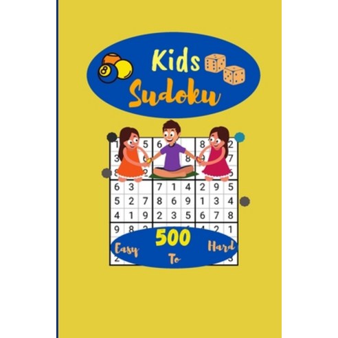 Kids sudoku/500/ easy to hard: with their results. Math brain training logic sudoku puzzles for kids... Paperback, Independently Published, English, 9798590153800