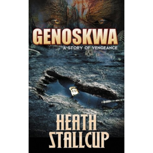 (영문도서) Genoskwa: A Story of Vengeance Paperback, Independently Published, English, 9798864672990