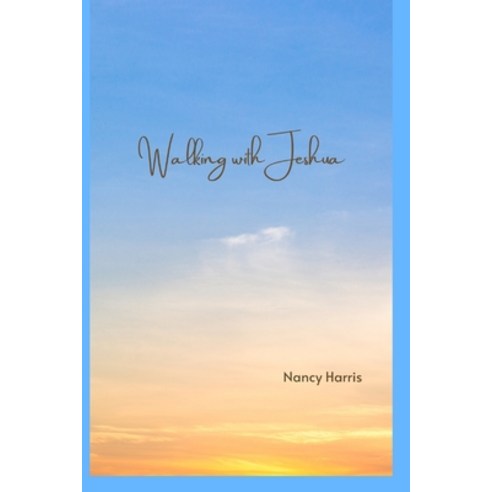 (영문도서) Walking with Jeshua Paperback, Blurb, English, 9798211464773