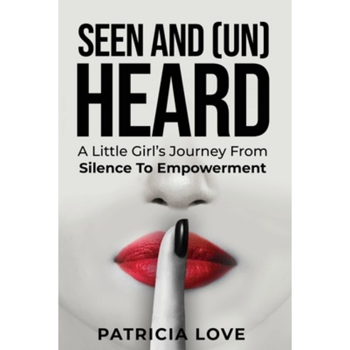 Seen and (un) Heard Paperback, Authors Unite Publishing, English, 9781951503383