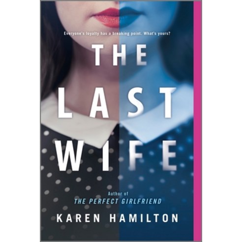 The Last Wife Hardcover, Graydon House