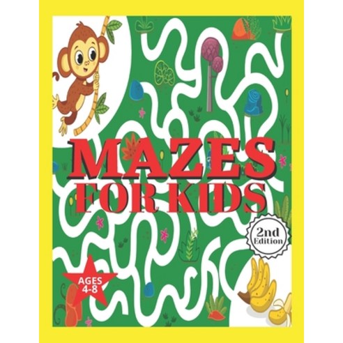 Mazes for Kids Ages 4-8: Mazes Activity Coloring Book Ages 4-8 & 4-12 Kids Preschool Kindergarten ... Paperback, Independently Published, English, 9798598812211
