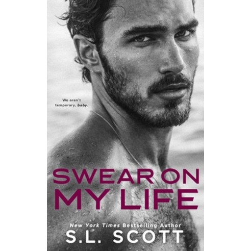 (영문도서) Swear on My Life Paperback, S.L. Scott, English, 9798986199474