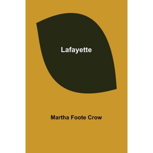 (영문도서) Lafayette Paperback, Alpha Edition, English, 9789356579491
