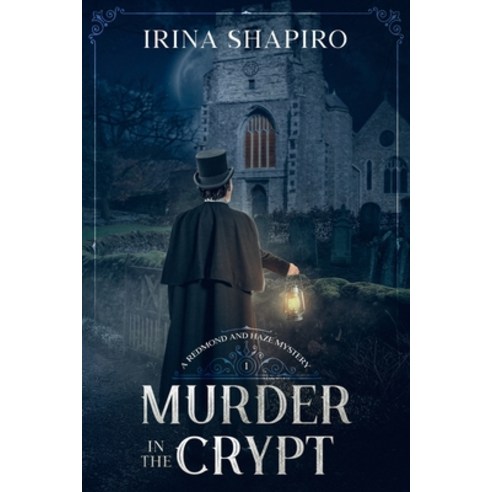 (영문도서) Murder in the Crypt: A Redmond and Haze Mystery Book 1 Paperback, Independently Published, English, 9798603258171