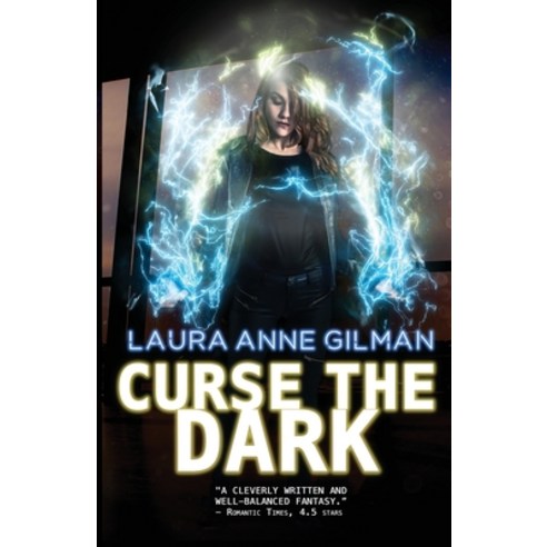 (영문도서) Curse The Dark Paperback, Laura Anne Gilman, English, 9781951612863