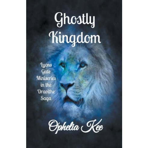 (영문도서) Ghostly Kingdom Paperback, Ophelia Kee, English, 9798201127343