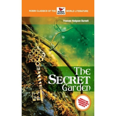 (영문도서) The Secret Garden Complete and Unabridged with Introduction and Notes Paperback, Robin Books, English, 9788181320377