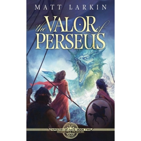 (영문도서) The Valor of Perseus: Eschaton Cycle Paperback, Incandescent Phoenix Books, English, 9781946686619